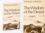 The wisdom of the desert.