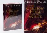 Faber, The Crimson Petal and the White.