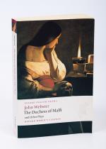 Webster, Duchess of Malfi and other plays.