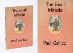 Gallico, The Small Miracle.