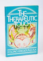 Krieger, The Therapeutic Touch.